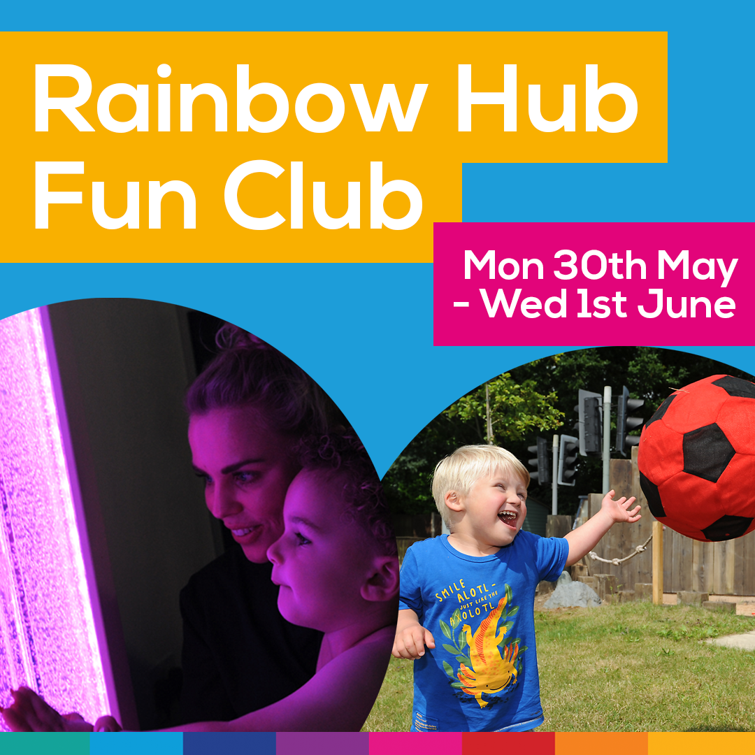 May Break Time Fun at Rainbow Hub